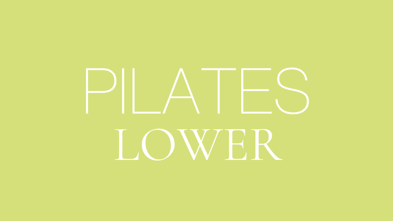 Lower Body Pilates