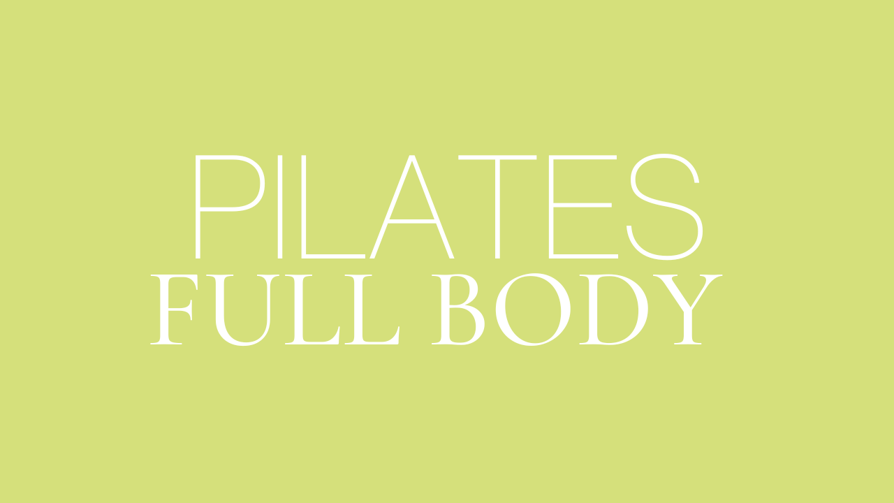 Full Body Pilates